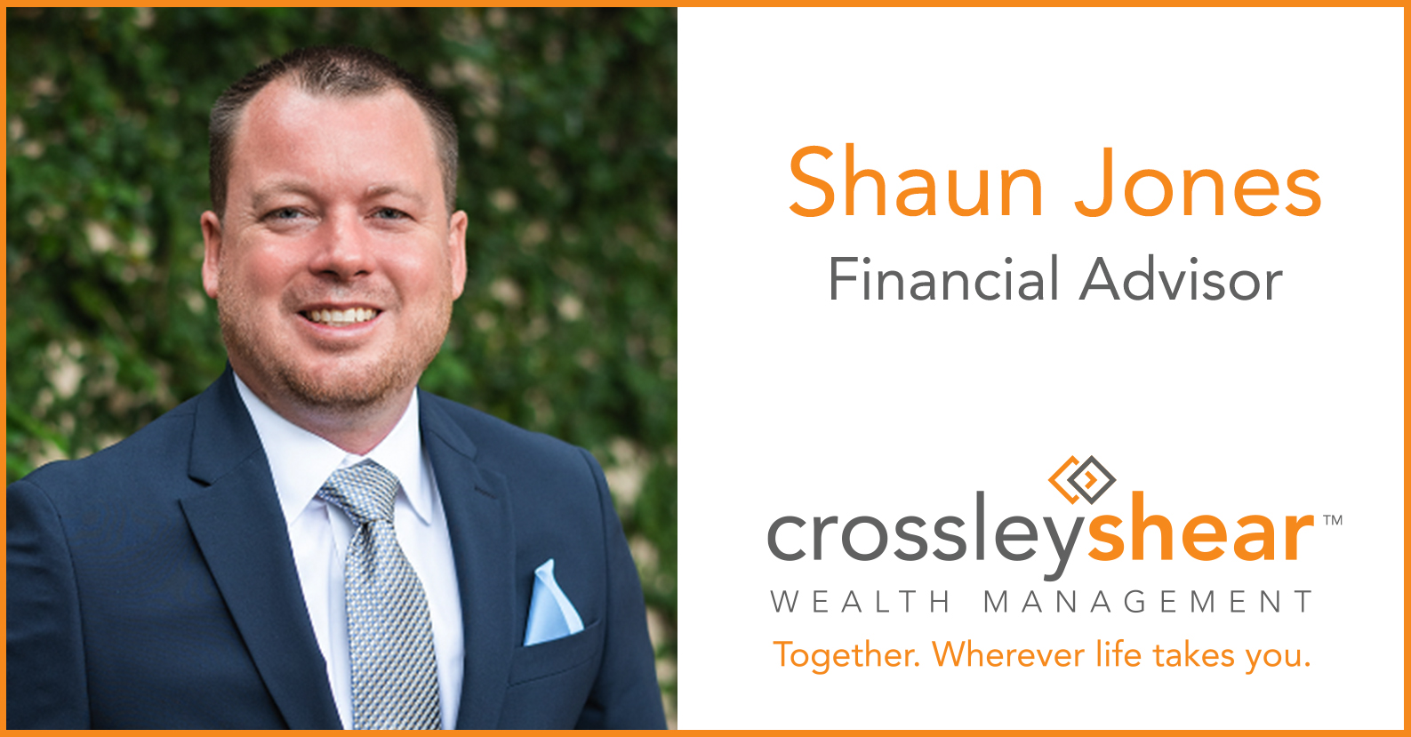 CrossleyShear Wealth Management’s Shaun Jones Promoted to Financial Advisor